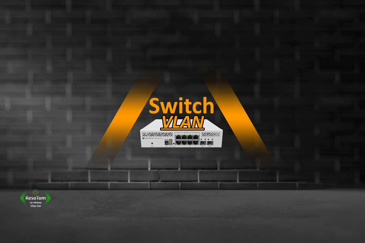 Les VLANs : Côté Switch